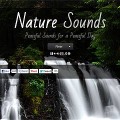 【ｵｽｽﾒ】『雨の音・波の音・川のせせらぎ・鳥のさえずり』をエンドレスに流してくれるウェブサイト『 Nature Sounds 』